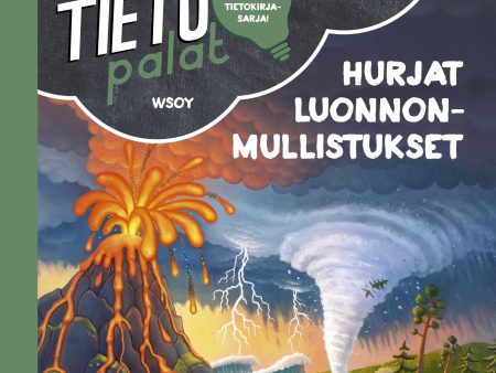 Tietopalat: Hurjat luonnonmullistukset Fashion